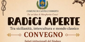 Castell’Umberto: in programma il convegno “Radici Aperte” tra sicilianità e intercultura